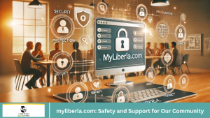 myliberla.com: Safety and Support for Our Community